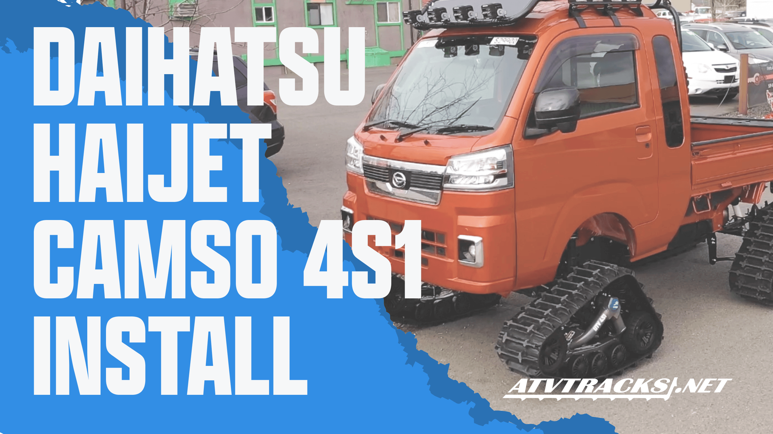 How to Install Camso 4S1 UTV Tracks on a Daihatsu Hijet